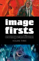 Image Firsts Compendium Volumul 3 - Image Firsts Compendium Volume 3