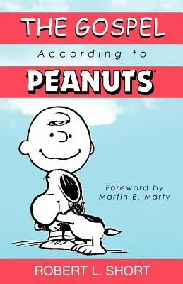 Evanghelia după Peanuts - The Gospel According to Peanuts