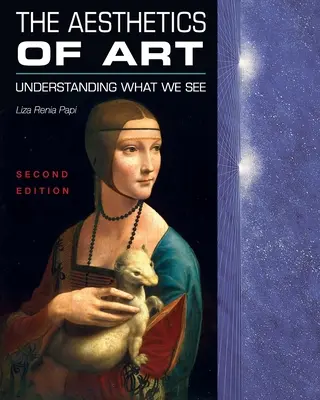 Estetica artei: Înțelegerea a ceea ce vedem - The Aesthetics of Art: Understanding What We See