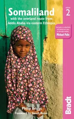 Somaliland: Cu ruta terestră din Addis Abeba prin Etiopia de Est - Somaliland: With the Overland Route from Addis Ababa Via Eastern Ethiopia