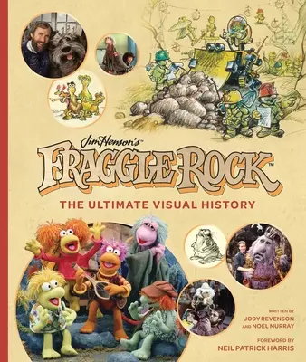 Fraggle Rock: Istoria vizuală supremă - Fraggle Rock: The Ultimate Visual History