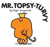 Domnul Topsy-Turvy - Mr. Topsy-Turvy