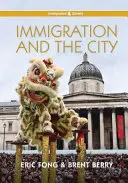 Imigrația și orașul - Immigration and the City