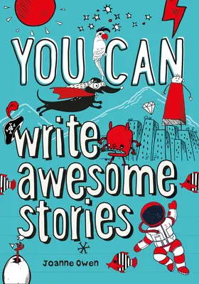 TU POȚI scrie povești impresionante - Fii uimitor cu acest ghid inspirațional - YOU CAN write awesome stories - Be Amazing with This Inspiring Guide