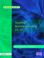 Predarea educației pentru afaceri 14-19 - Teaching Business Education 14-19