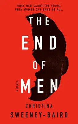 The End of Men (Sfârșitul bărbaților) - The End of Men