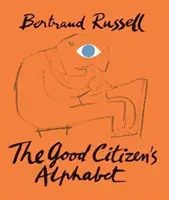 Alfabetul bunului cetățean - The Good Citizen's Alphabet