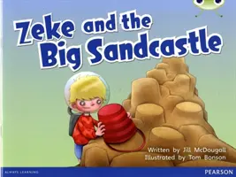Bug Club Blue B (KS1) Zeke și marele castel de nisip 6-pachete - Bug Club Blue B (KS1) Zeke and the Big Sandcastle 6-pack