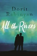 Toate râurile - All the Rivers
