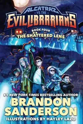 The Shattered Lens: Alcatraz vs. Bibliotecarii răi - The Shattered Lens: Alcatraz vs. the Evil Librarians