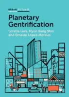 Gentrificare planetară - Planetary Gentrification