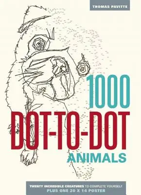 1000 Dot-To-Dot: Animale - 1000 Dot-To-Dot: Animals