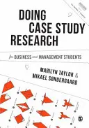 Realizarea de studii de caz pentru studenții la afaceri și management - Conducting Case Study Research for Business and Management Students