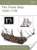 Nava pirat 1660-1730 - The Pirate Ship 1660-1730