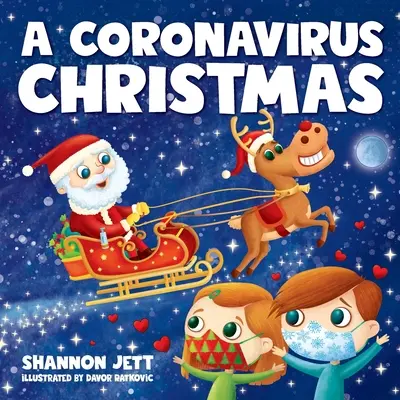 Un Crăciun Coronavirus: Spiritul Crăciunului va străluci întotdeauna - A Coronavirus Christmas: The Spirit of Christmas Will Always Shine Through