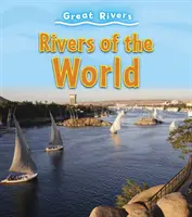 Râuri din lume - Rivers of the World