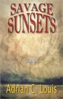 Apusuri de soare sălbatice - Savage Sunsets