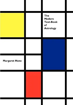 Manualul modern de astrologie - The Modern Text-Book of Astrology