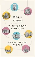 Plimbare prin istorie: Descoperiți Londra victoriană - Walk Through History: Discover Victorian London