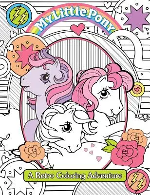 Cartea de colorat My Little Pony Retro - My Little Pony Retro Coloring Book