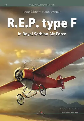 R.E.P. tip F în Forțele Aeriene Regale Sârbe - R.E.P. Type F in Royal Serbian Air Force
