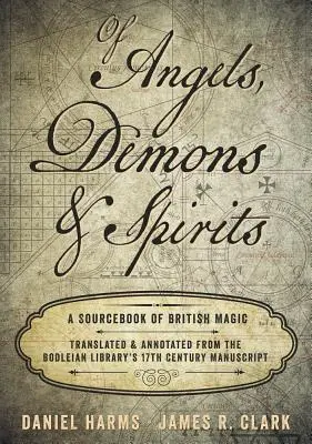 De îngeri, demoni și spirite: A Sourcebook of British Magic - Of Angels, Demons & Spirits: A Sourcebook of British Magic