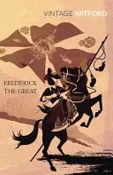 Frederick cel Mare - Frederick the Great