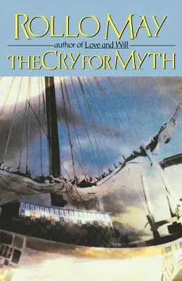 Strigătul pentru mit - The Cry for Myth