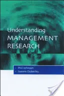 Înțelegerea cercetării în management: O introducere în epistemologie - Understanding Management Research: An Introduction to Epistemology