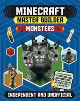 Minecraft Master Builder: Monștri (Independent & Unofficial): Independent and Unofficial (Independent și neoficial) - Minecraft Master Builder: Monsters (Independent & Unofficial): Independent and Unofficial