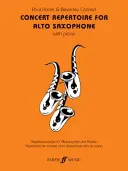 Concert Repertoire for Alto Saxophone cu pian - Concert Repertoire for Alto Saxophone with Piano