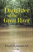 Fiica Marelui Fluviu (Daughter Of The Great River) - Daughter Of The Great River