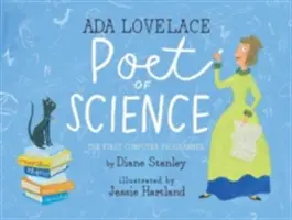 ADA Lovelace, poet al științei: Primul programator de calculatoare - ADA Lovelace, Poet of Science: The First Computer Programmer
