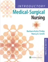 Introducere în nursing medico-chirurgical - Introductory Medical-Surgical Nursing