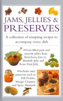 Dulcețuri, jeleuri și conserve - Jams, Jellies & Preserves