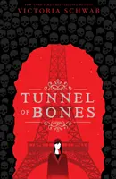 Tunelul oaselor (City of Ghosts #2) - Tunnel of Bones (City of Ghosts #2)