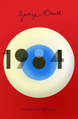 1984 Nineteen Eighty-Four - Noua ediție a capodoperei distopice a secolului al XX-lea - 1984 Nineteen Eighty-Four - New Edition of the Twentieth Century's Dystopian Masterpiece