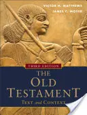 Vechiul Testament: Text și context - The Old Testament: Text and Context