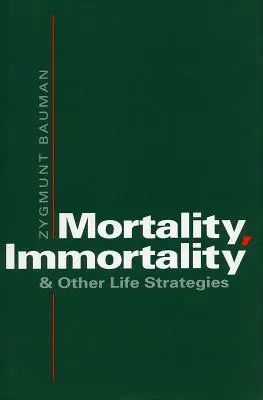 Mortalitate, nemurire și alte strategii de viață - Mortality, Immortality, and Other Life Strategies