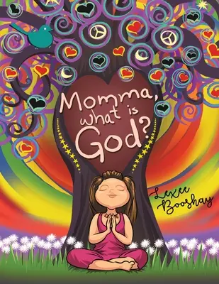 Mamă, ce este Dumnezeu? - Momma, What Is God?