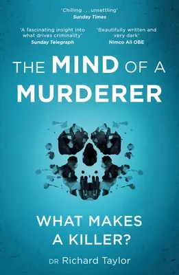 Mintea unui criminal: O privire în cele mai întunecate colțuri ale psihicului uman, de la un important psihiatru legist - The Mind of a Murderer: A Glimpse Into the Darkest Corners of the Human Psyche, from a Leading Forensic Psychiatrist