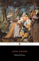 Poezii alese: Donne - Selected Poems: Donne
