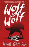 Wolf by Wolf: A BBC Radio 2 Book Club Choice - Cartea 1 - Wolf by Wolf: A BBC Radio 2 Book Club Choice - Book 1