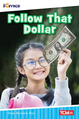 Urmăriți acel dolar - Follow That Dollar