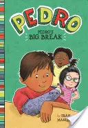 Marea reușită a lui Pedro - Pedro's Big Break