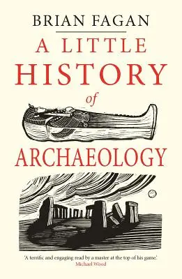 O mică istorie a arheologiei - A Little History of Archaeology