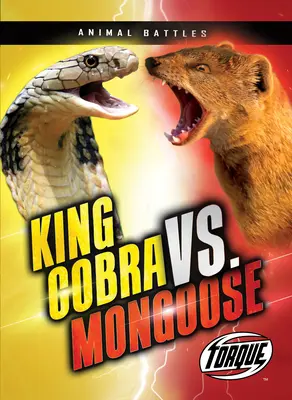 Regele Cobra vs. Mangusta - King Cobra vs. Mongoose