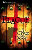 Ciuma - O cruce pe ușă - Plague - A Cross on the Door
