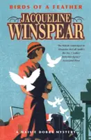 Păsări de o pană - Maisie Dobbs Mystery 2 - Birds of a Feather - Maisie Dobbs Mystery 2
