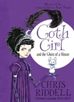 Goth Girl și fantoma unui șoarece, 1 - Goth Girl and the Ghost of a Mouse, 1